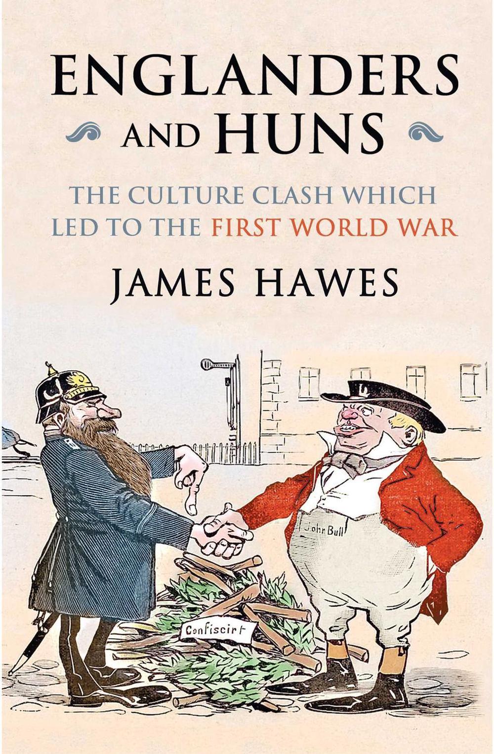 Englanders and Huns by James Hawes - ISBN: 9780857205292