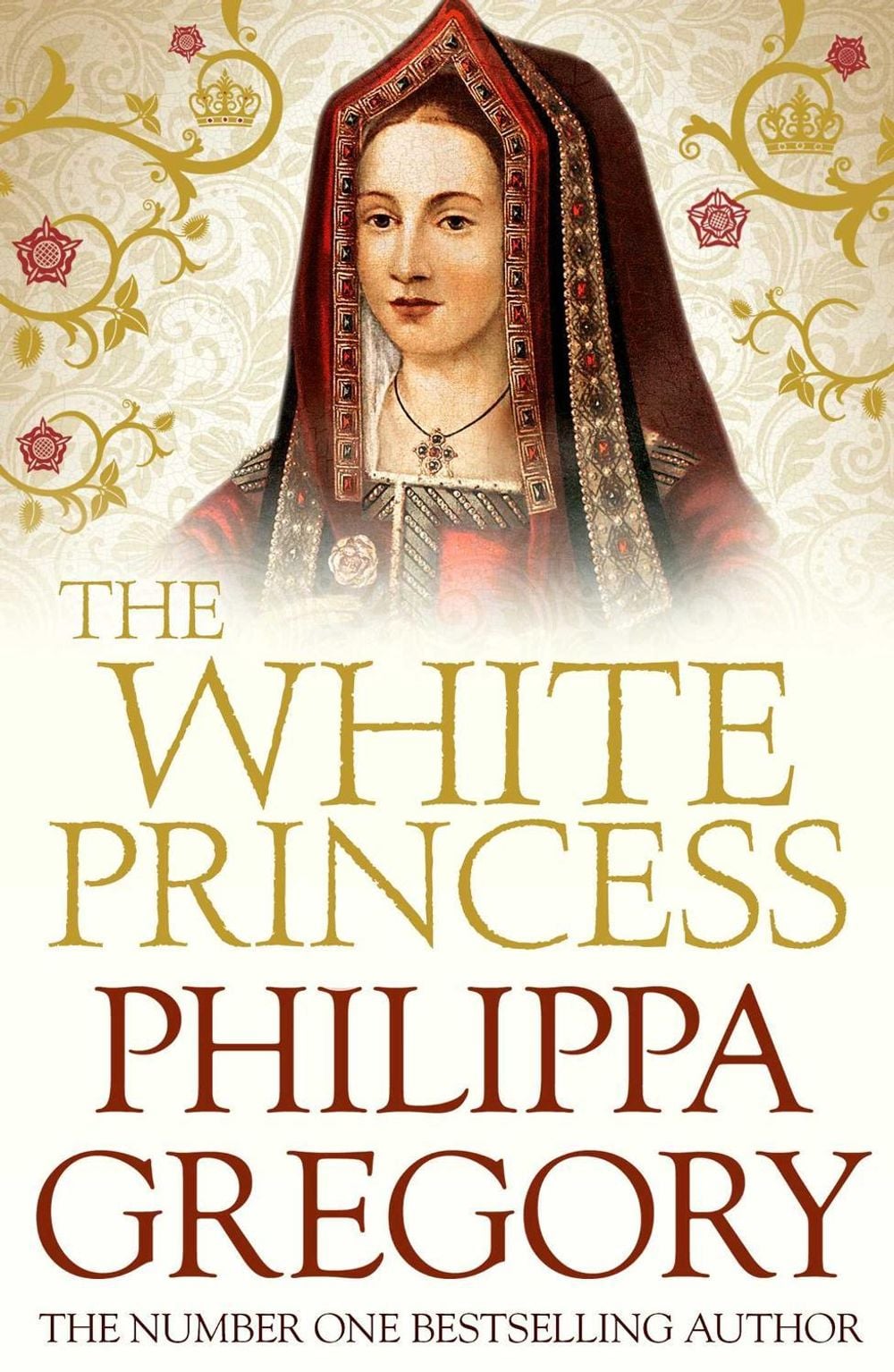 The White Princess: Cousins' War 5 - Plantagenet and Tudor Novels (Book 5) by Philippa Gregory - ISBN: 9780857207531