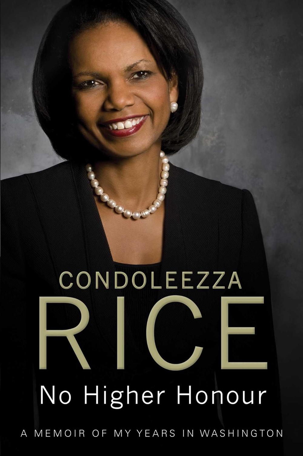 No Higher Honour by Condoleezza Rice - ISBN: 9780857208088