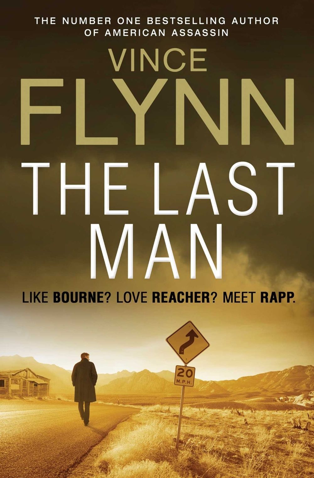 The Last Man by Vince Flynn - ISBN: 9780857208736