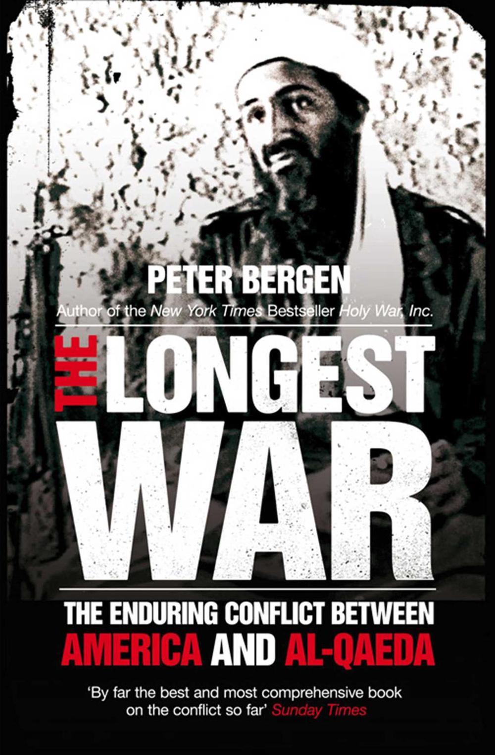The Longest War by Peter Bergen - ISBN: 9780857208828