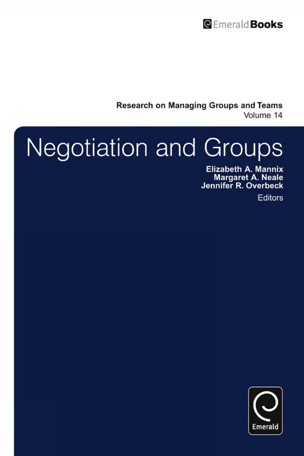 Negotiation in Groups by Jennifer Overbeck - ISBN: 9780857245595