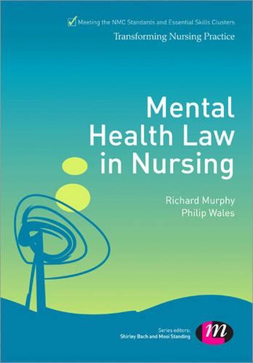 Mental Health Law in Nursing, 9780857257611