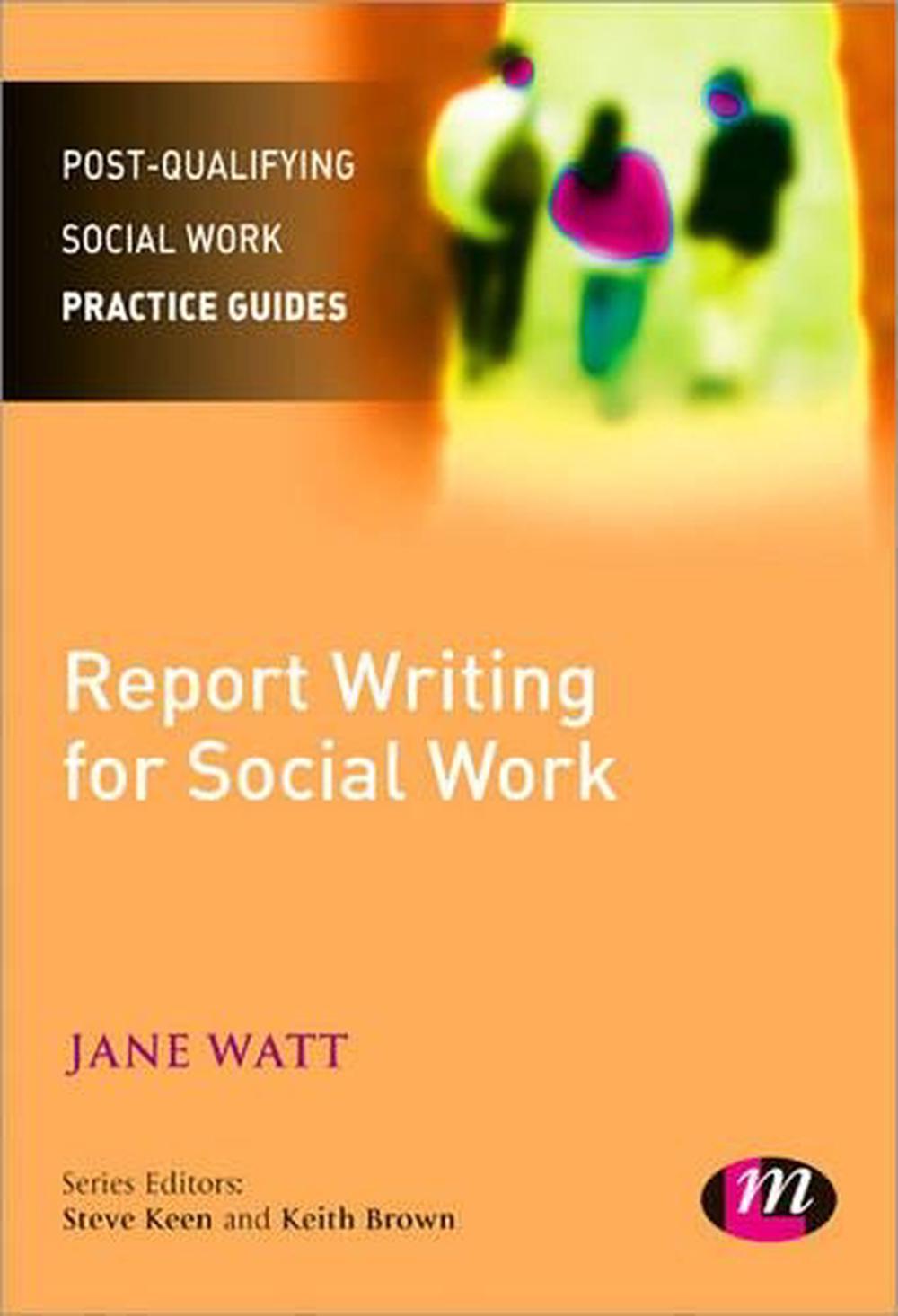 Report Writing for Social Workers, 9780857259837