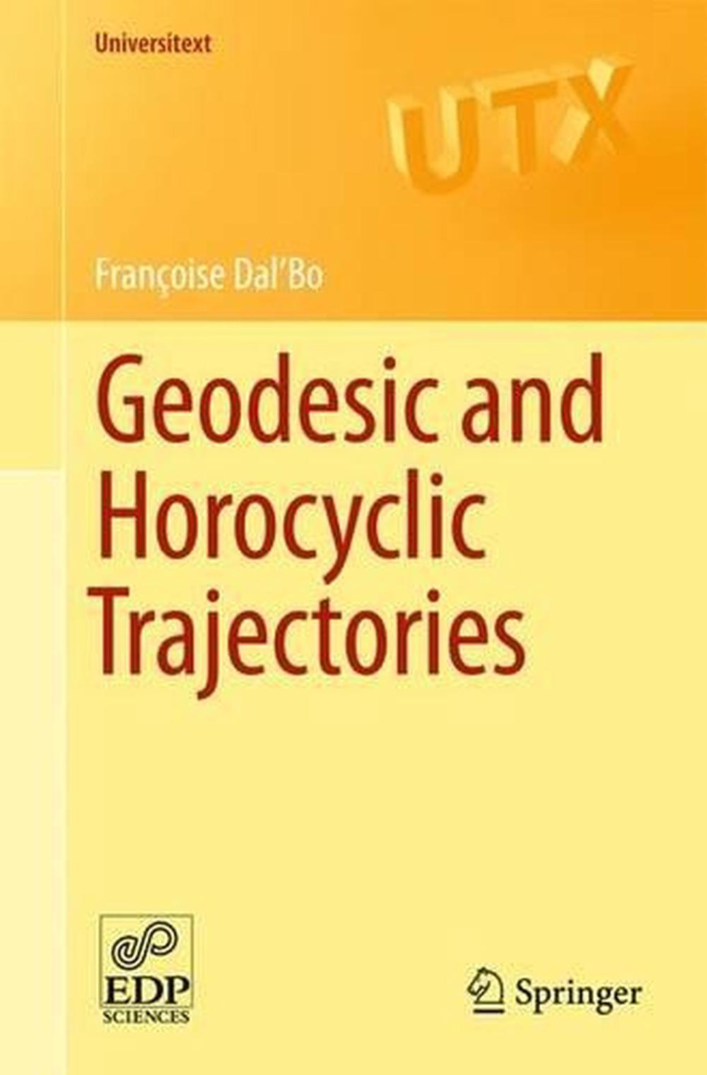 Geodesic and Horocyclic Trajectories, 9780857290724