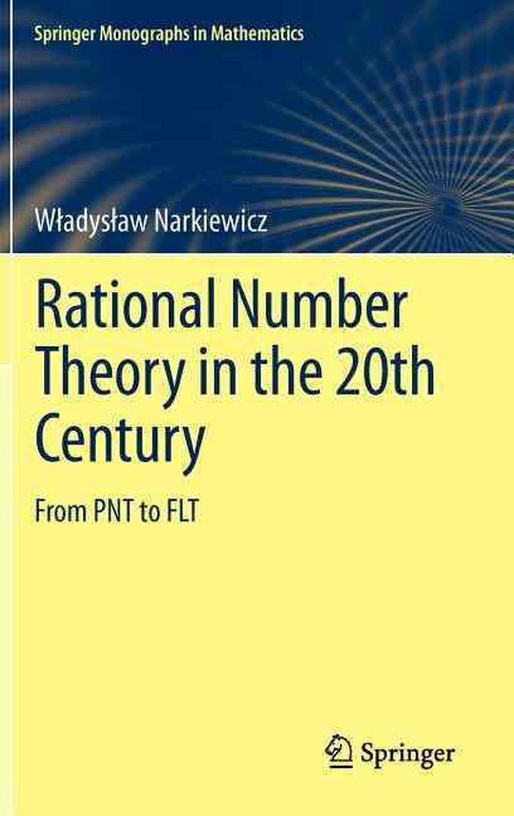 Rational Number Theory in the 20th Century, 9780857295316