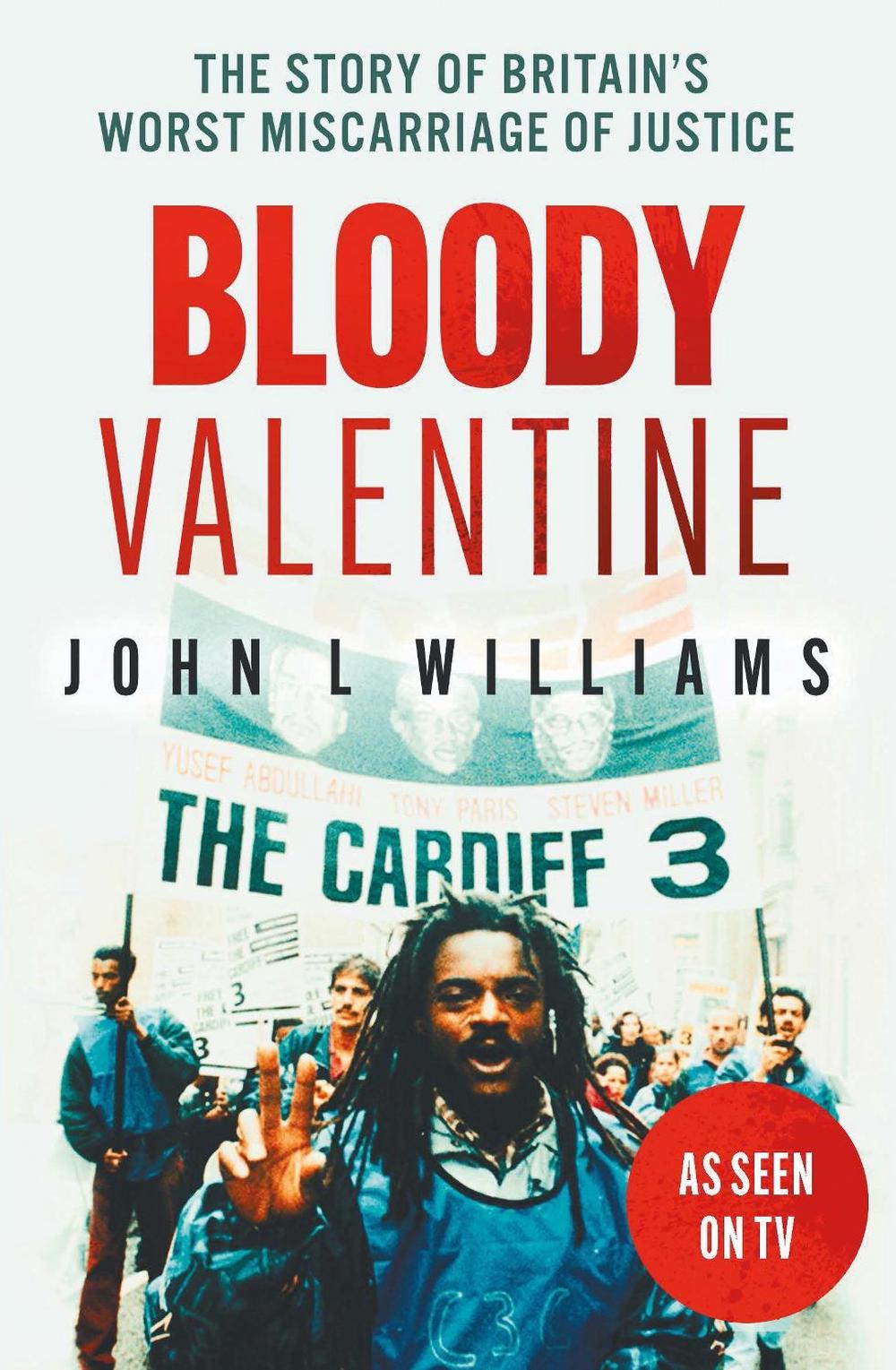 Bloody Valentine by John L. Williams - ISBN: 9780857304698