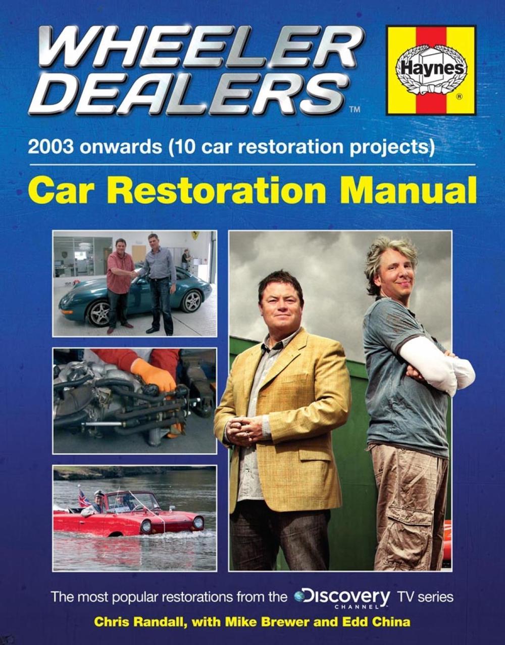 Wheeler Dealers Car Restoration Manual by Randall Chris, Hardcover