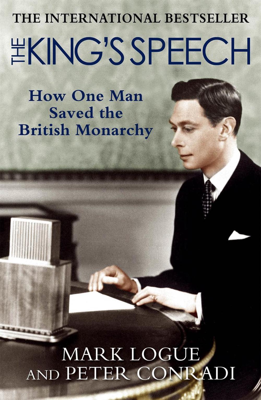The King's Speech by Mark Logue - ISBN: 9780857381118
