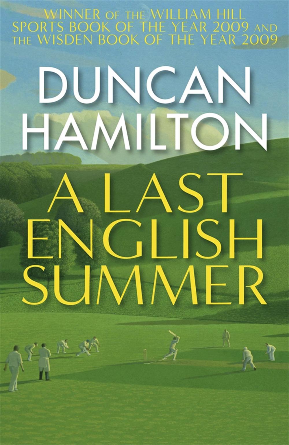 A Last English Summer by Duncan Hamilton - ISBN: 9780857381484