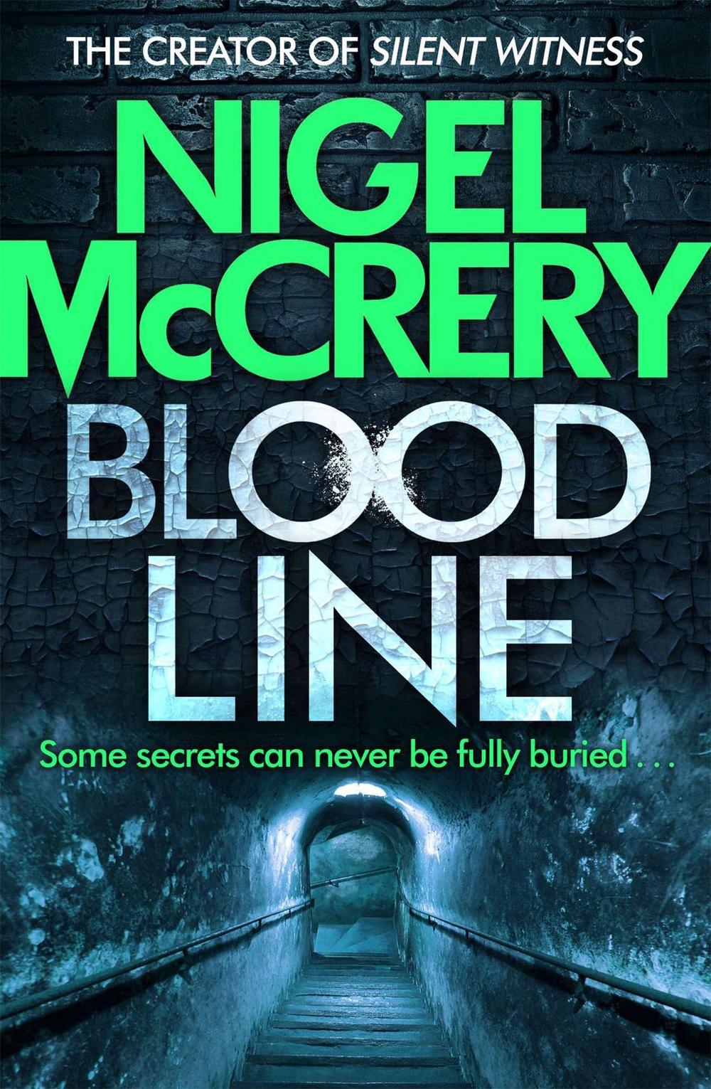 Bloodline by Nigel McCrery - ISBN: 9780857382382