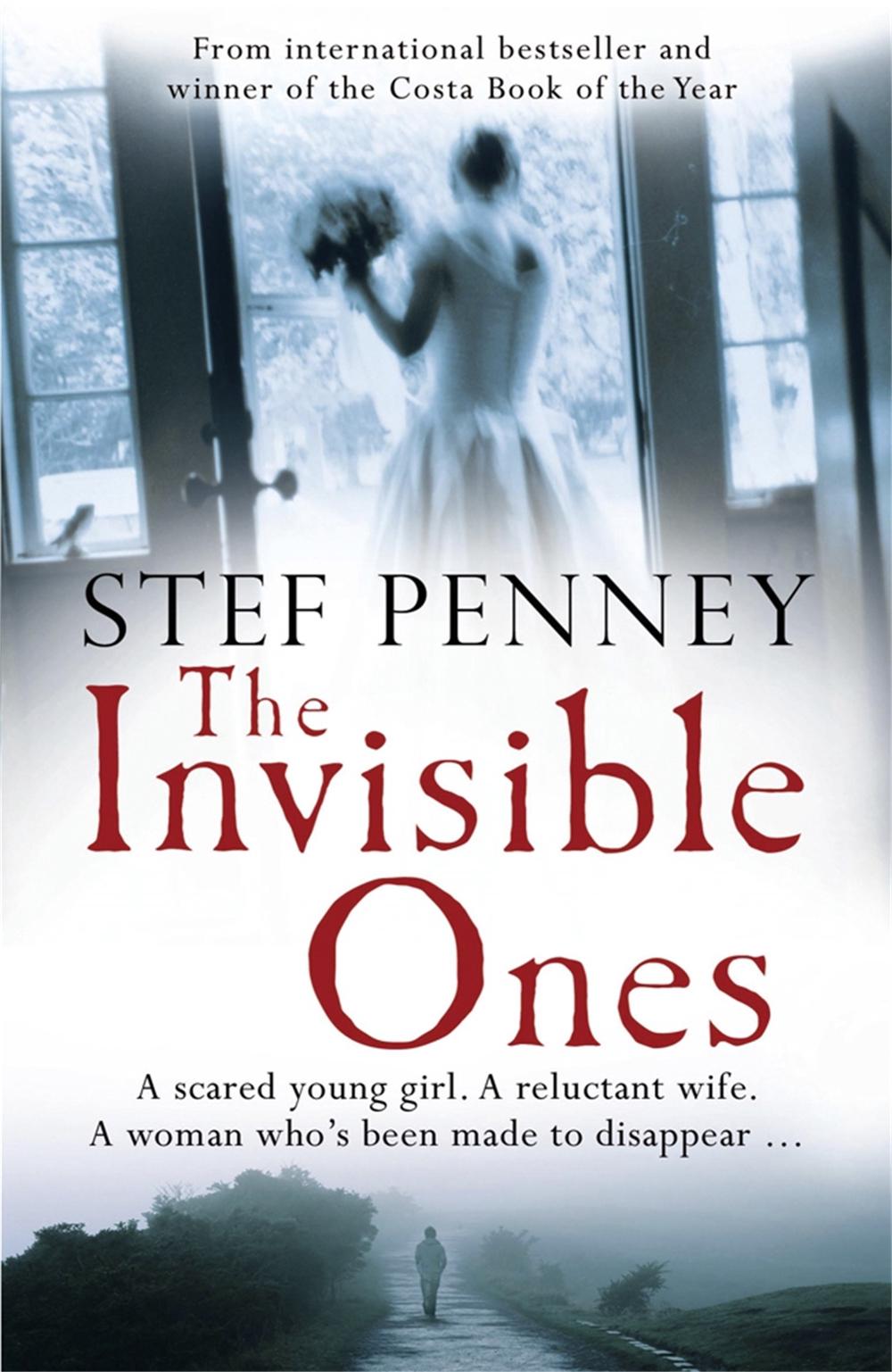The Invisible Ones by Stef Penney - ISBN: 9780857382948