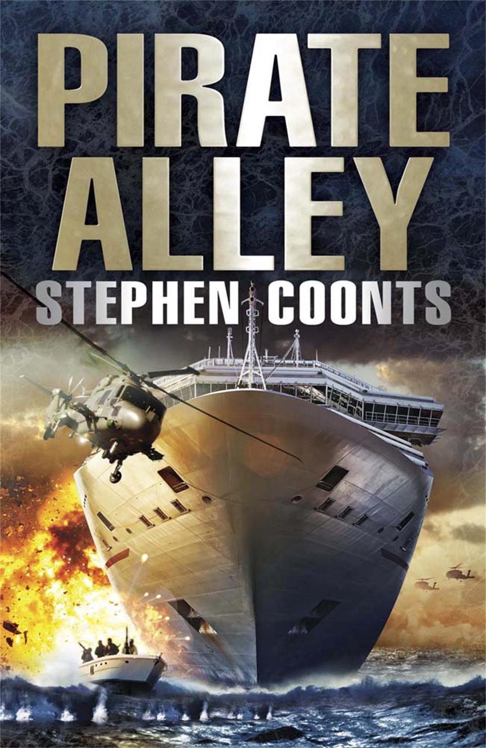 Pirate Alley by Stephen Coonts - ISBN: 9780857385253