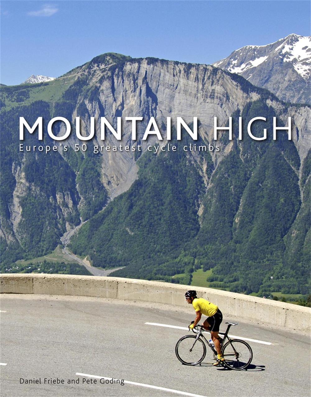 Mountain High by Daniel Friebe - ISBN: 9780857386243