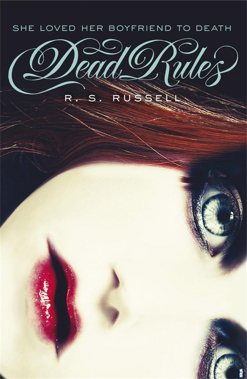Dead Rules by R.S. Russell - ISBN: 9780857386755