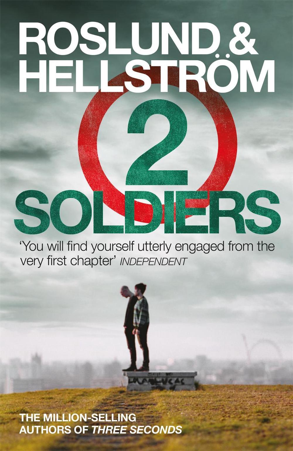 Two Soldiers by Anders Roslund - ISBN: 9780857386854