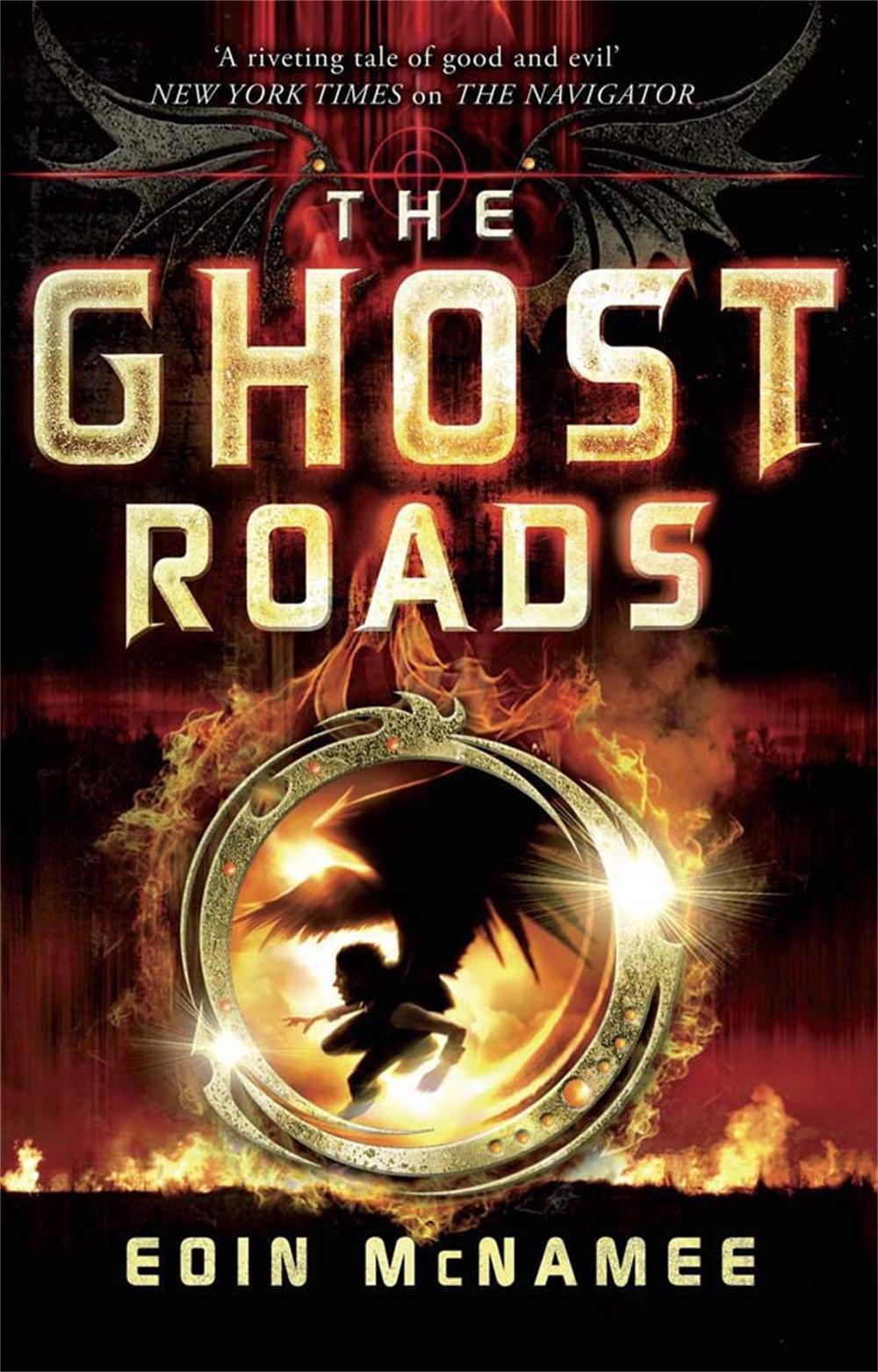 The Ring of Five Trilogy: The Ghost Roads, 9780857386885