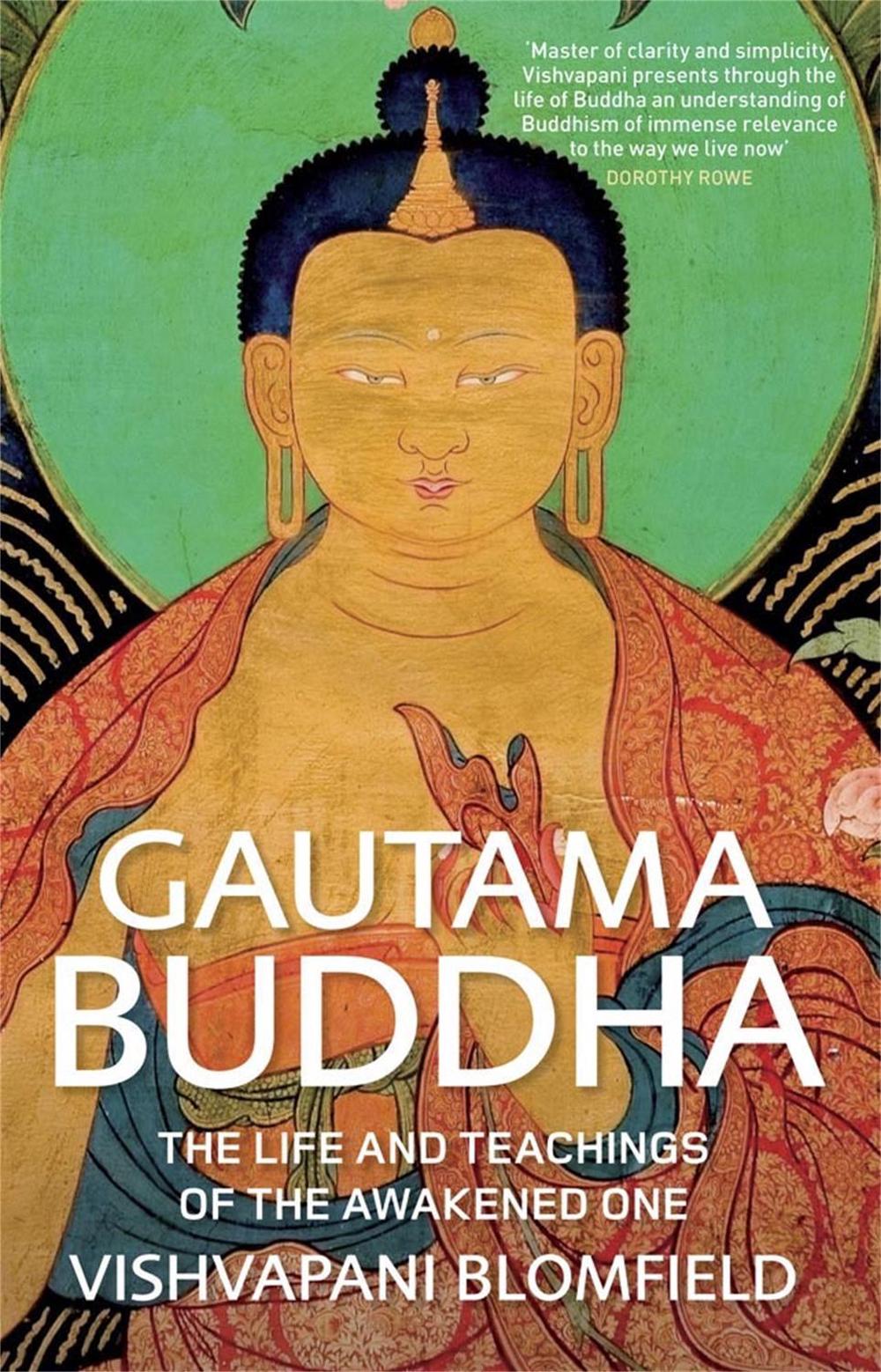 Gautama Buddha by Vishvapani Blomfield - ISBN: 9780857388308