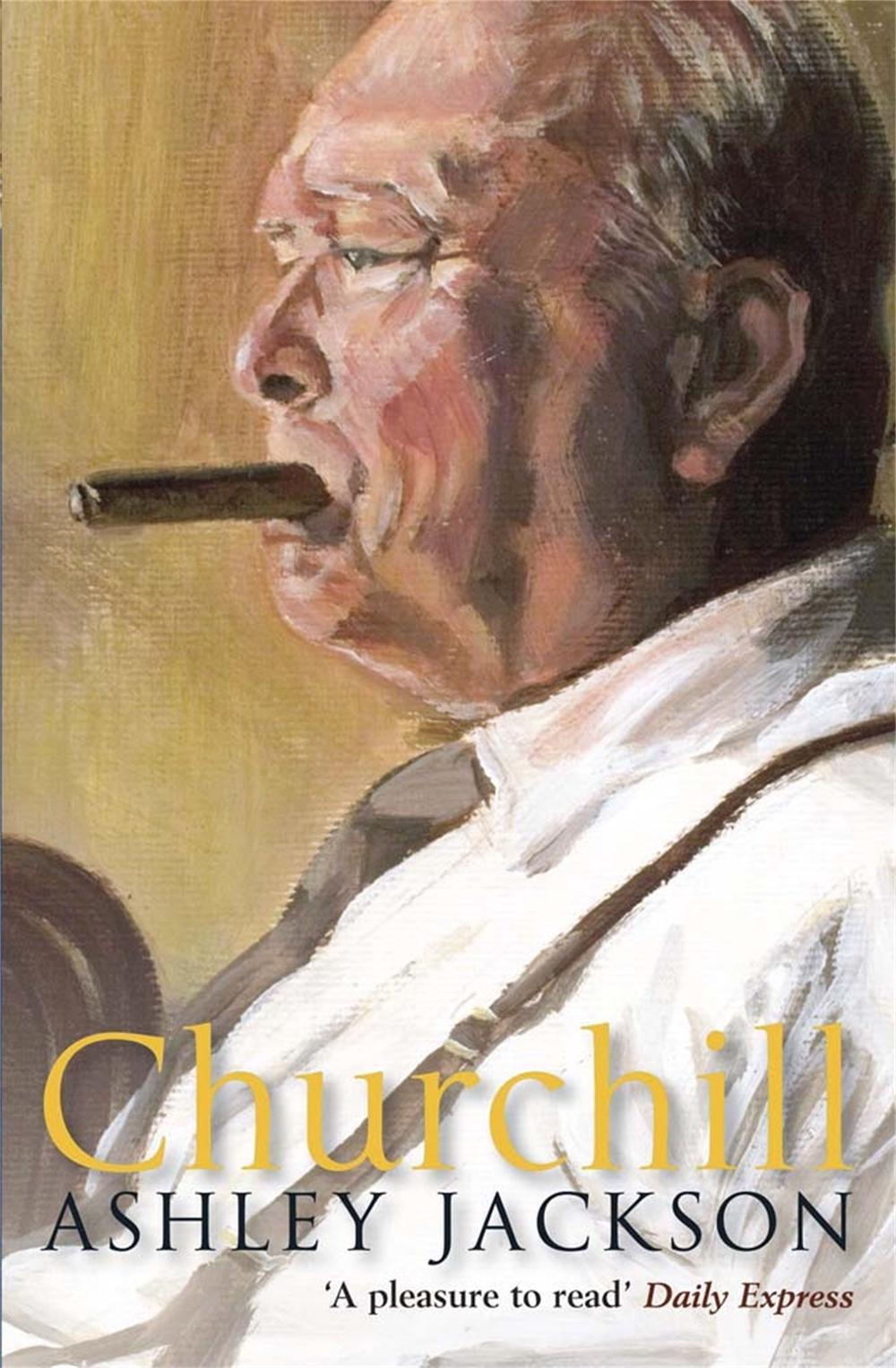 Churchill by Ashley Jackson - ISBN: 9780857388346