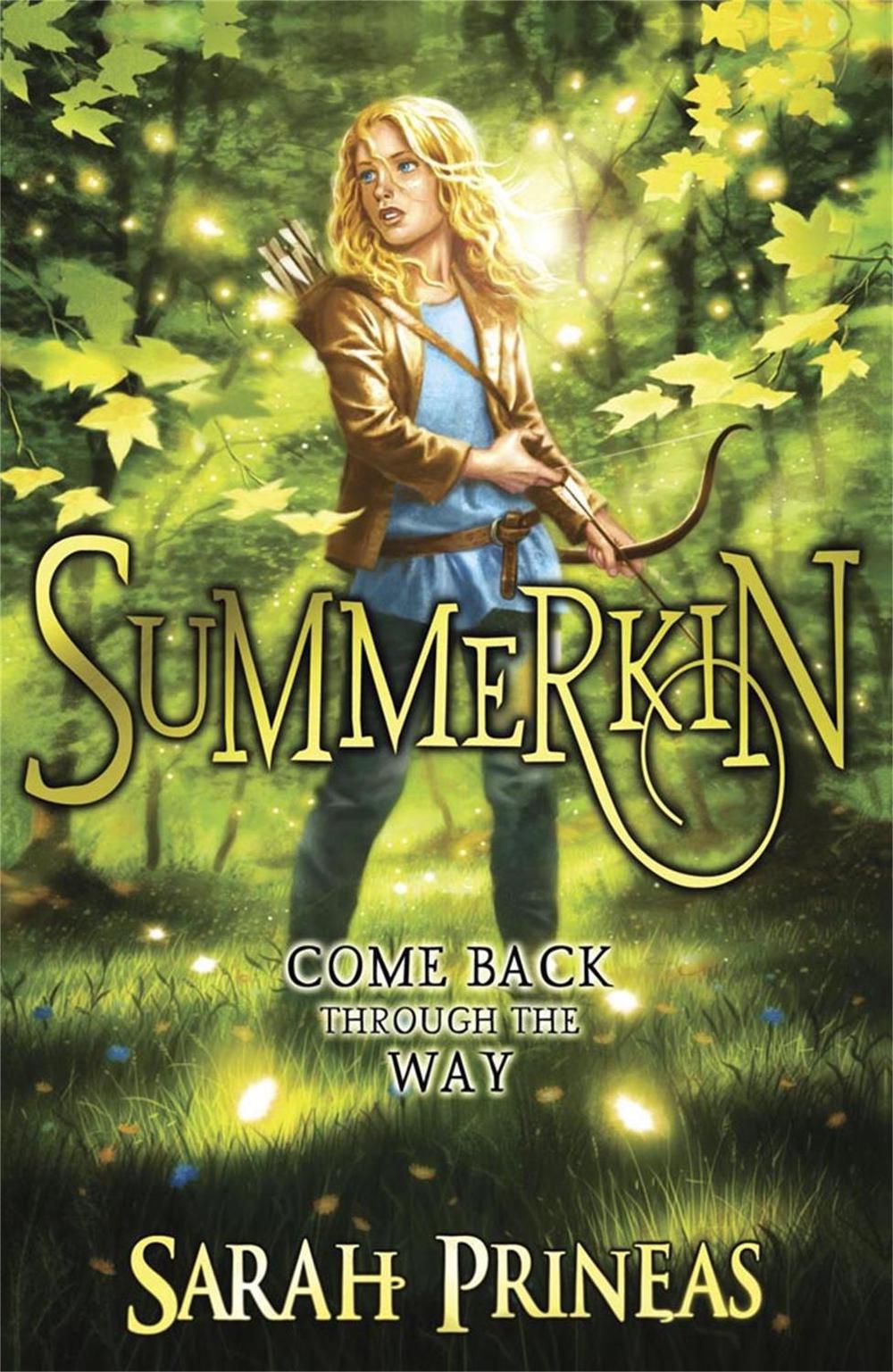 Winterling Series: Summerkin by Sarah Prineas - ISBN: 9780857388582