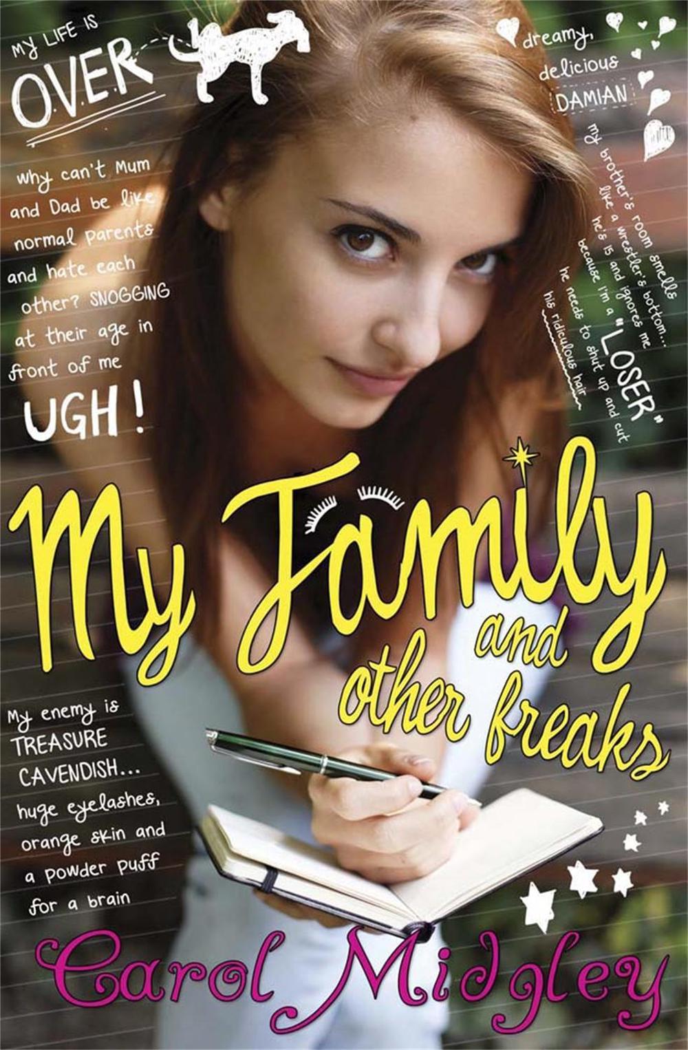 My Family and Other Freaks by Carol Midgley - ISBN: 9780857388940