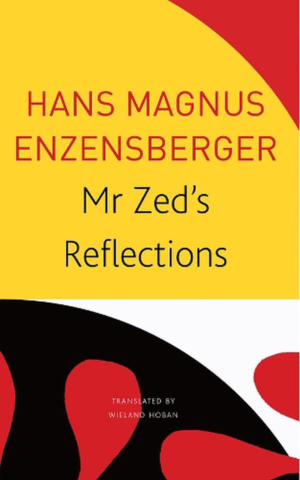 Mr Zed’s Reflections, 9780857428219