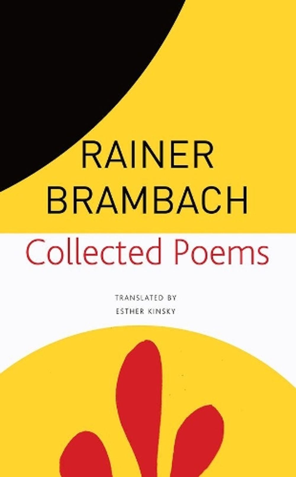 Collected Poems by Rainer Brambach - ISBN: 9780857428370