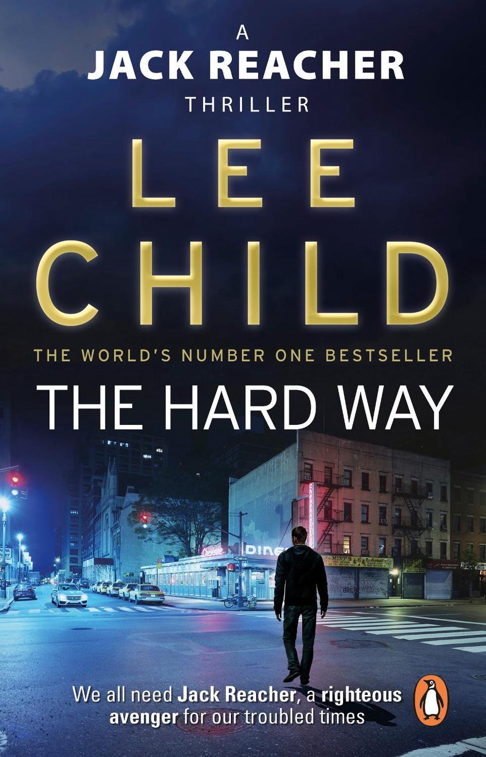 The Hard Way - Jack Reacher (Book 10), 9780857500137