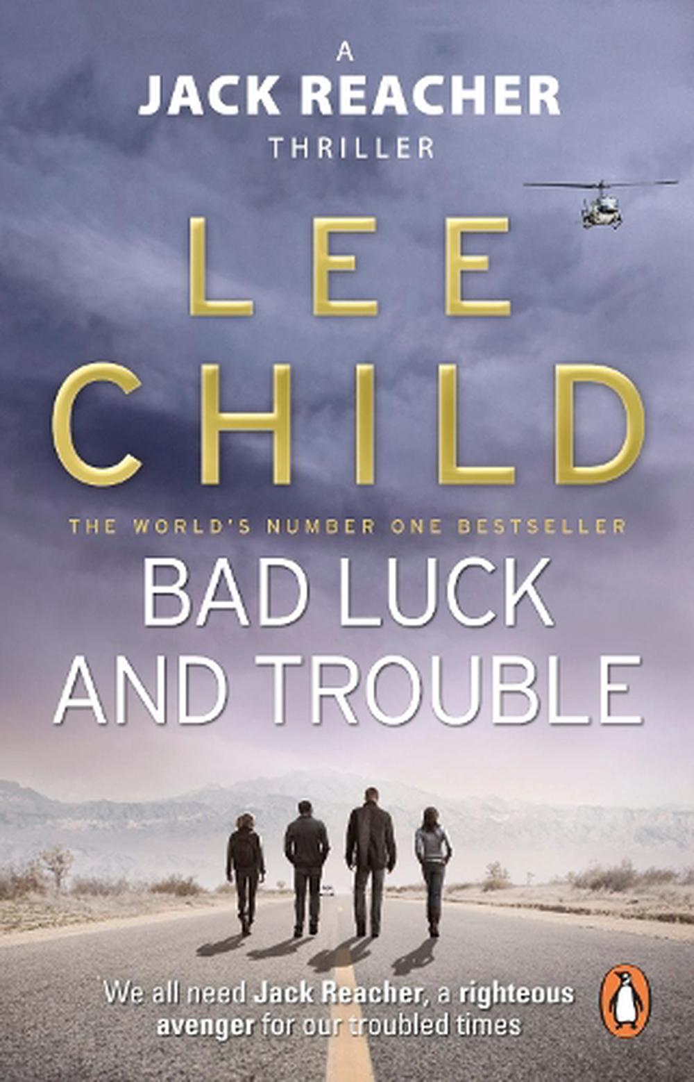 Bad Luck And Trouble by Lee Child, Paperback, 9780857500144 | Buy ...