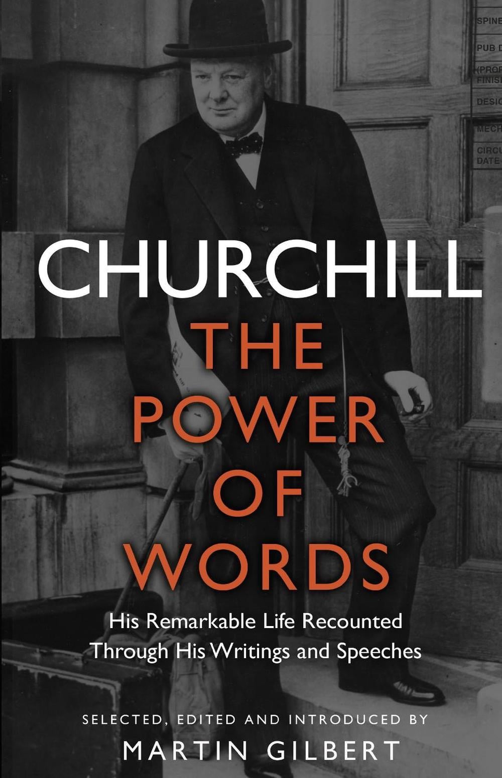 Churchill: The Power of Words by Winston S. Churchill - ISBN: 9780857501462