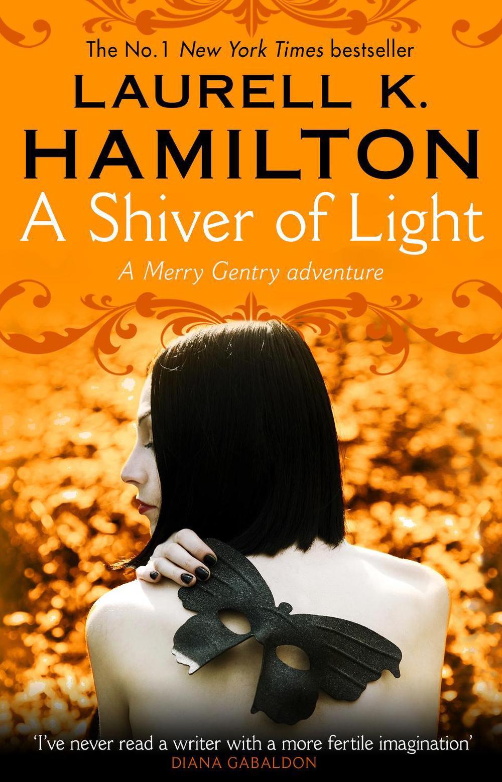 A Shiver of Light by Laurell K. Hamilton - ISBN: 9780857501776