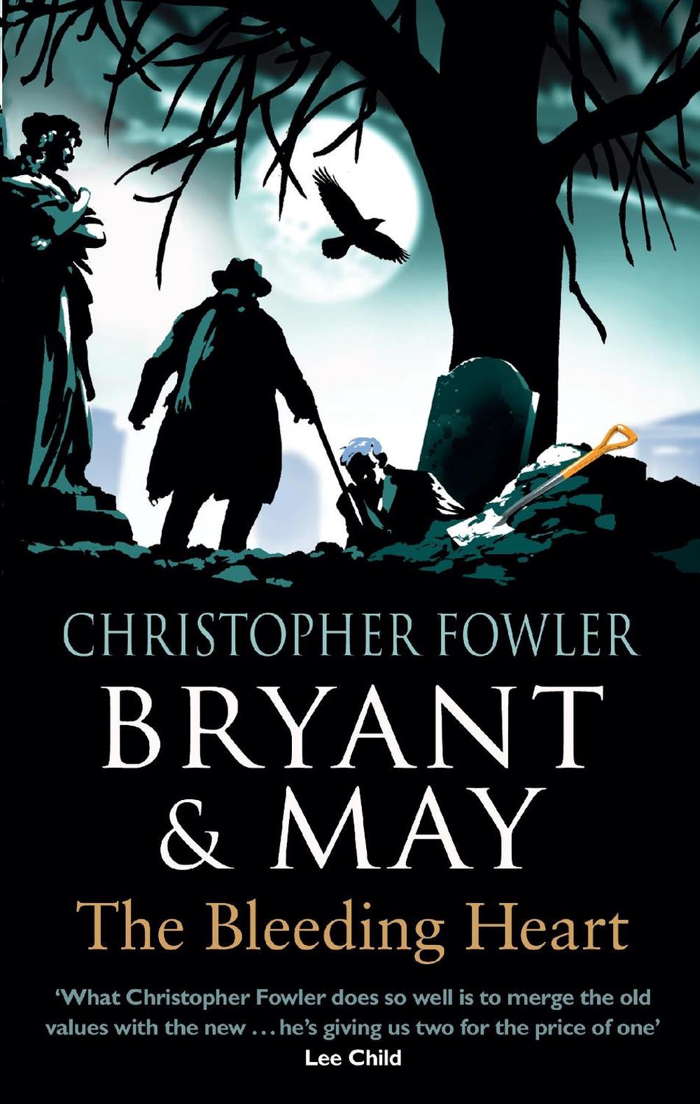 Bryant & May The Bleeding Heart by Christopher Fowler, Paperback, 9780857502346 Buy online