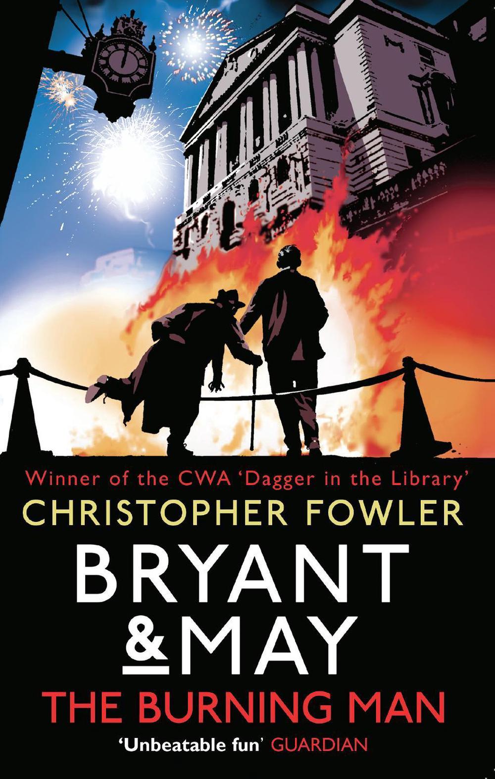 Bryant & May - The Burning Man by Christopher Fowler - ISBN: 9780857502353