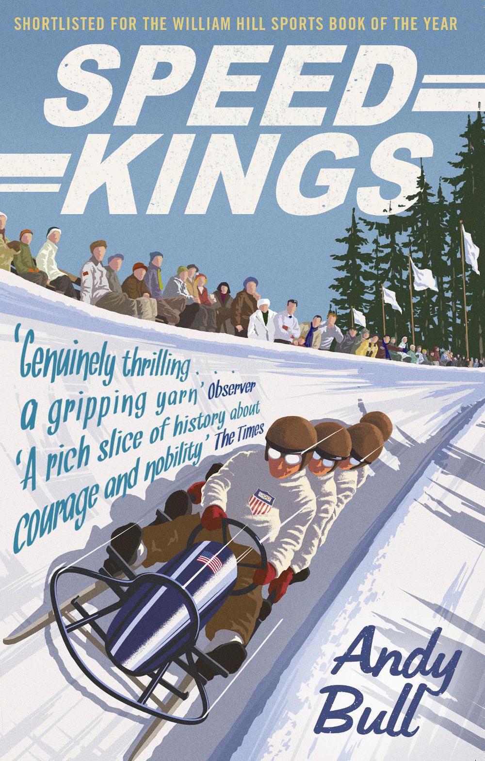 Speed Kings by Andy Bull - ISBN: 9780857502650
