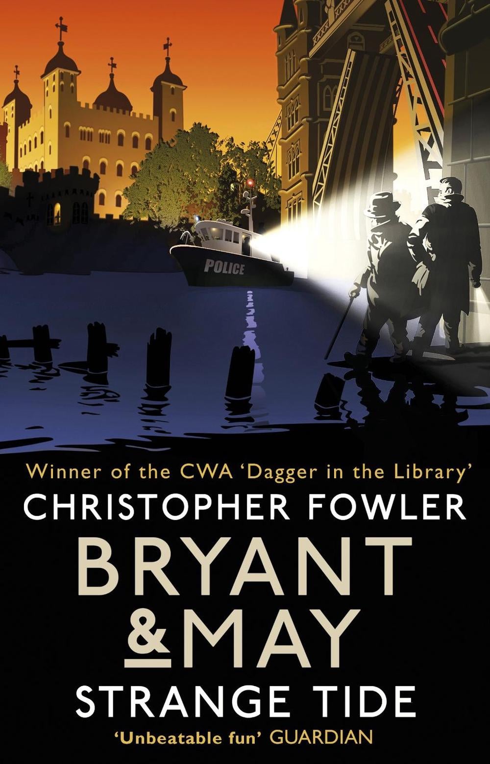 Bryant & May - Strange Tide by Christopher Fowler - ISBN: 9780857503091