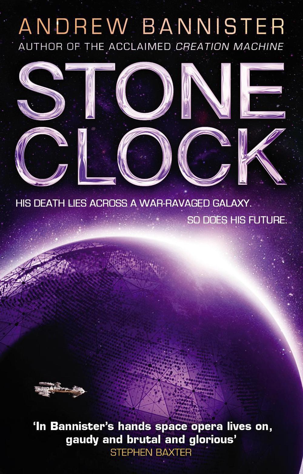 Stone Clock by Andrew Bannister - ISBN: 9780857503374