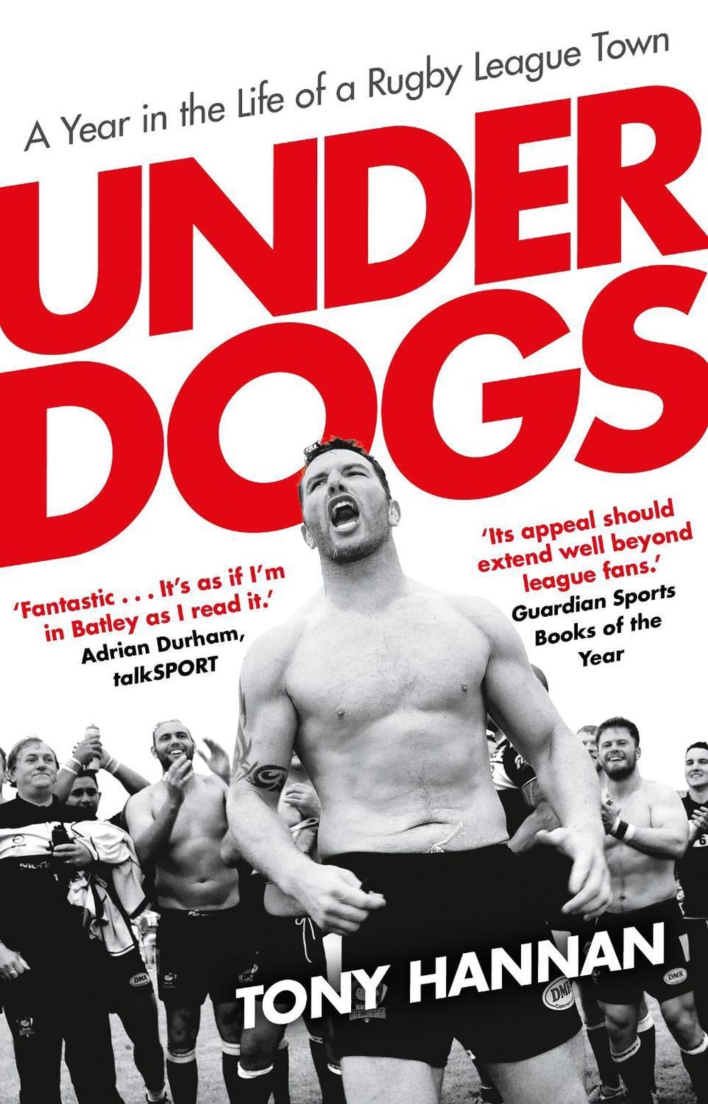 Underdogs by Tony Hannan - ISBN: 9780857503534