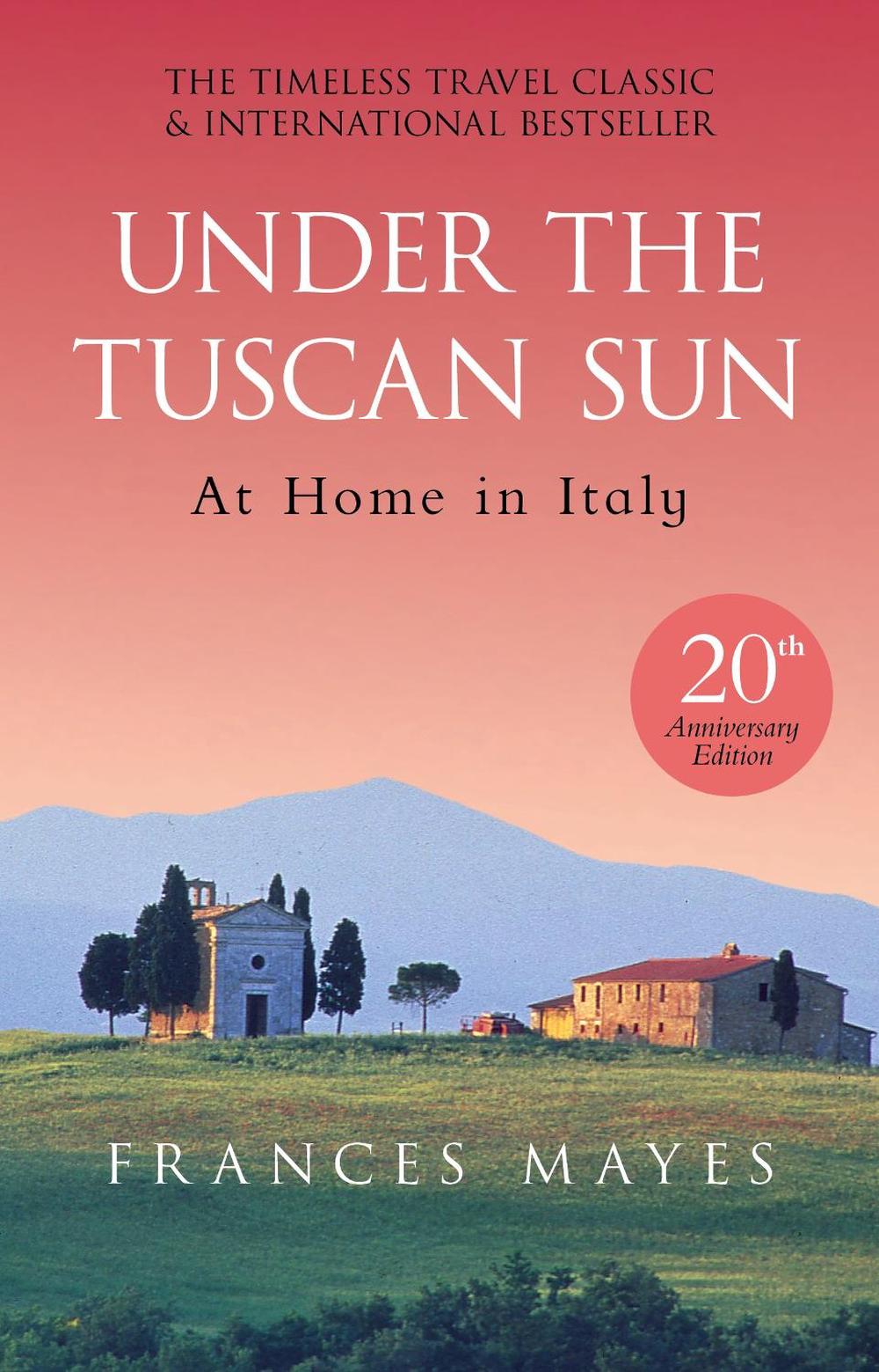 Under The Tuscan Sun, 9780857503589