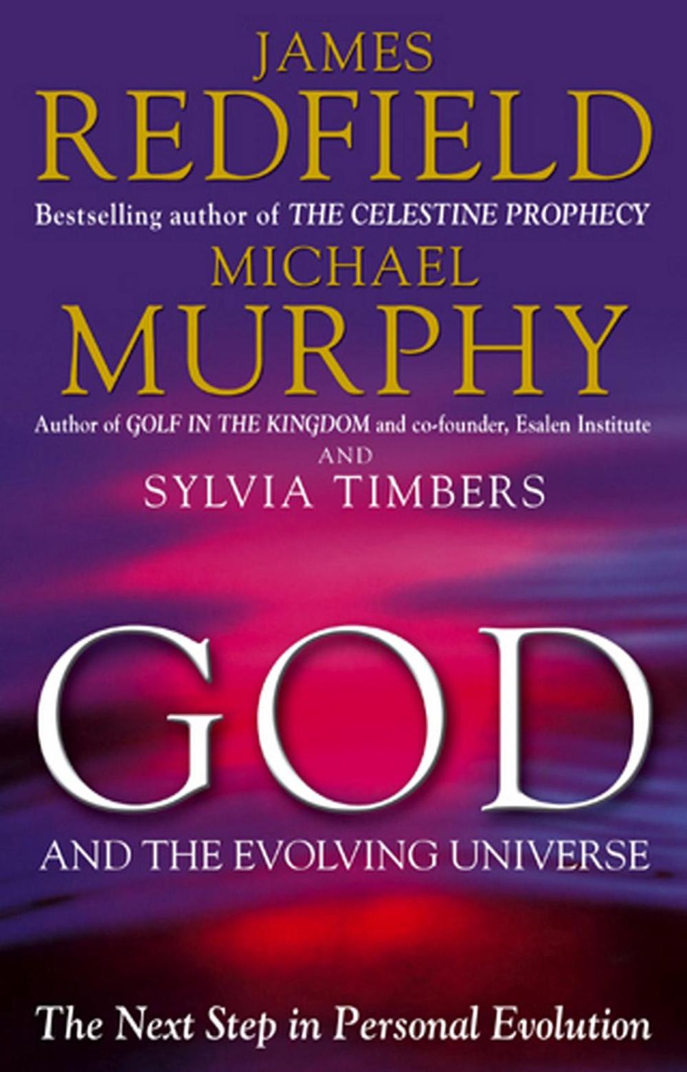 God And The Evolving Universe by James Redfield - ISBN: 9780857503602