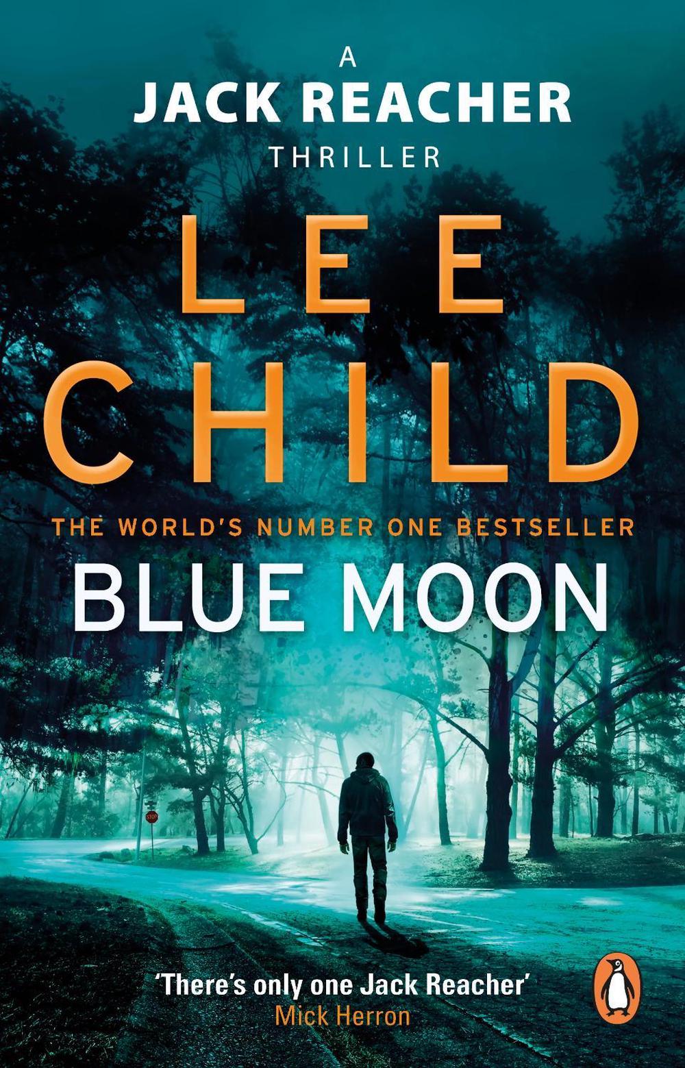 Blue Moon - Jack Reacher (Book 24), 9780857503633