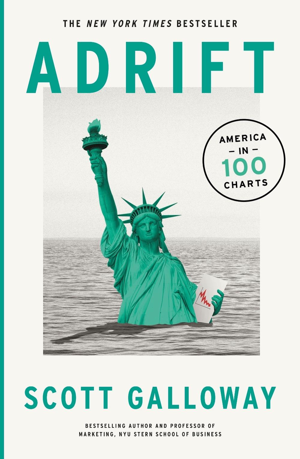Adrift by Scott Galloway - ISBN: 9780857504746