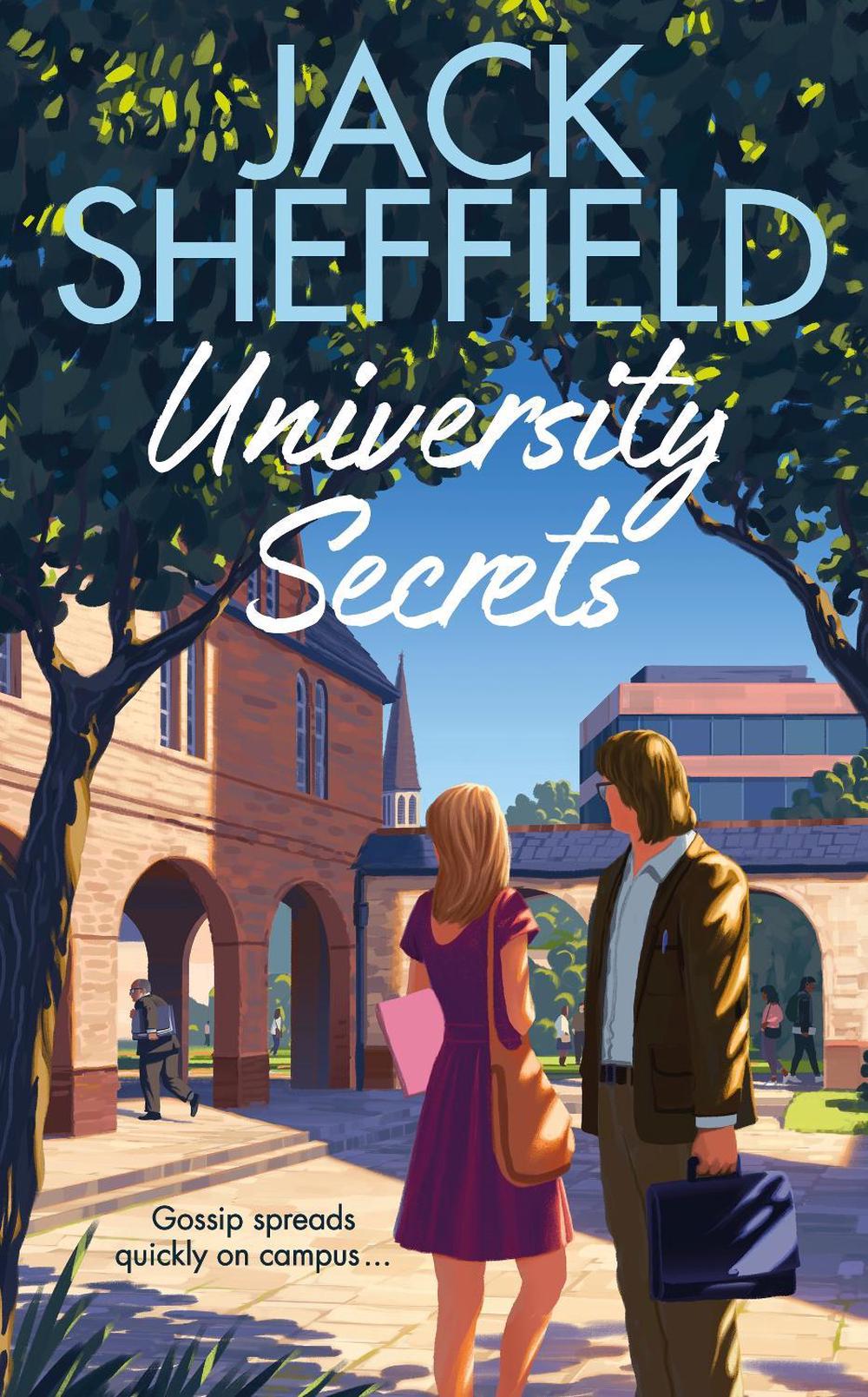 University Secrets by Jack Sheffield - ISBN: 9780857505255