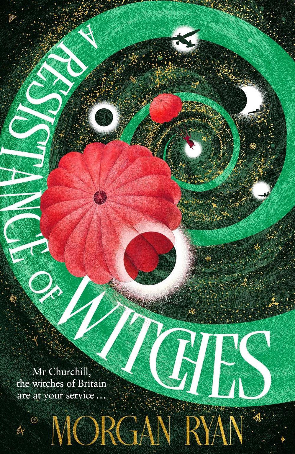 A Resistance of Witches by Morgan Ryan - ISBN: 9780857506146