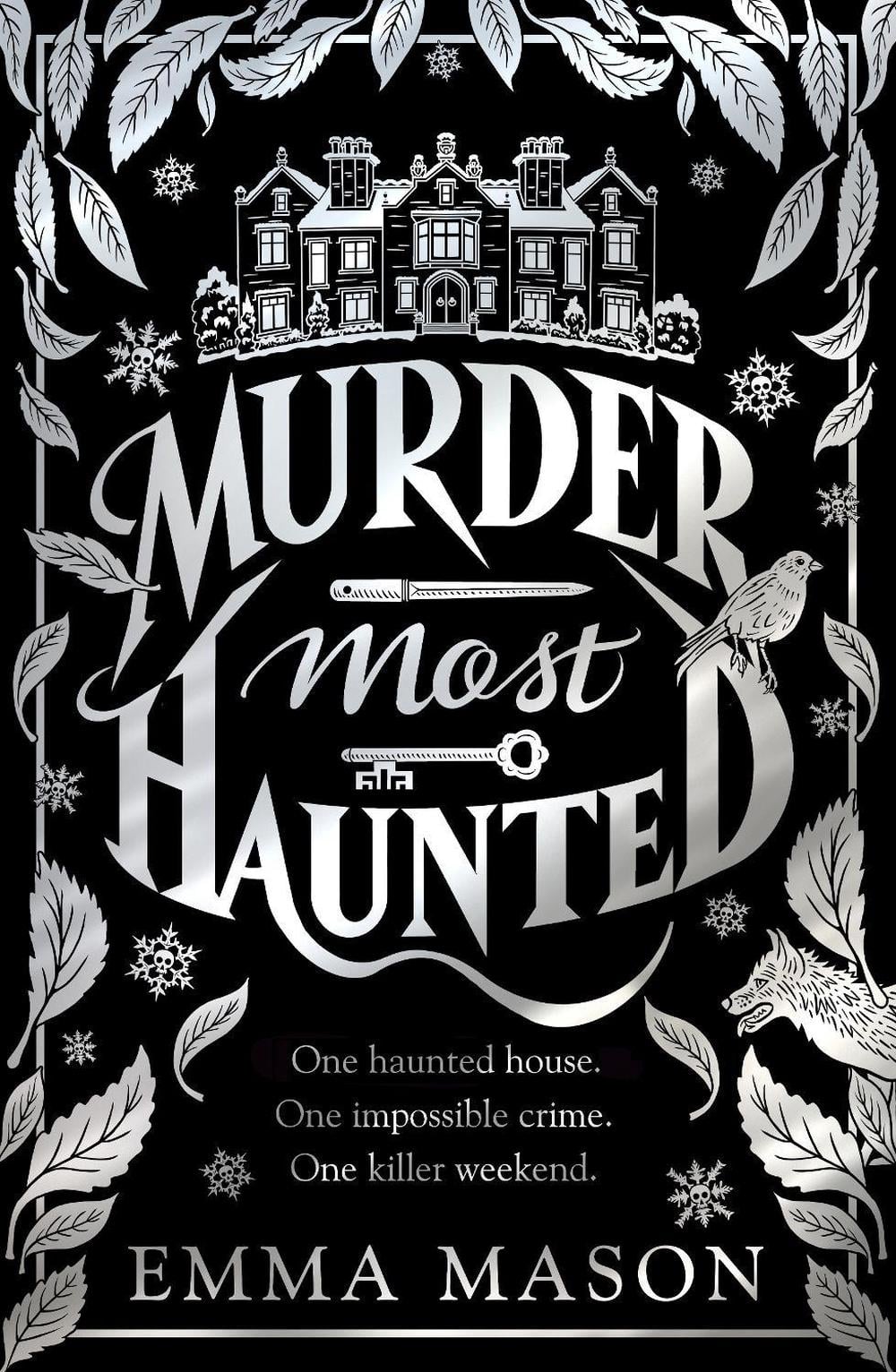 Murder Most Haunted by Emma Mason - ISBN: 9780857506719