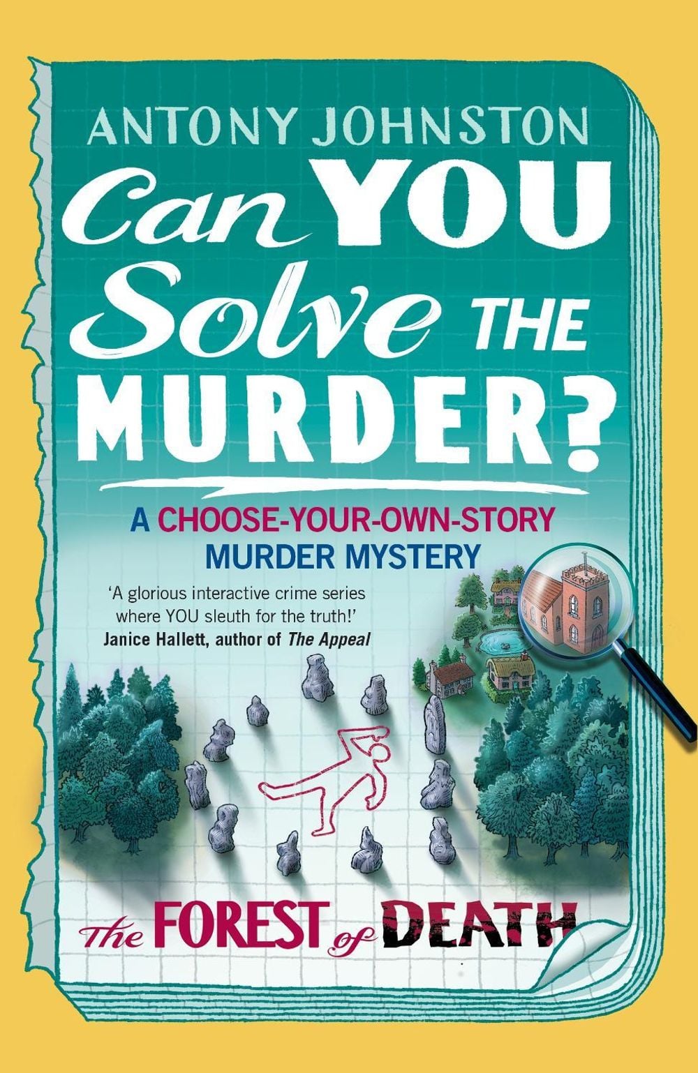 Can You Solve the Murder? - The Forest of Death by Antony Johnston - ISBN: 9780857506948