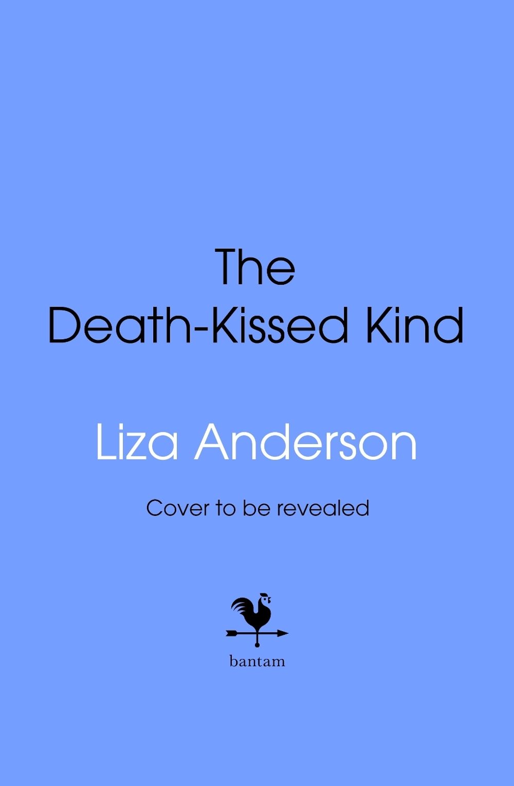 The Death-Kissed Kind by Liza Anderson - ISBN: 9780857507051