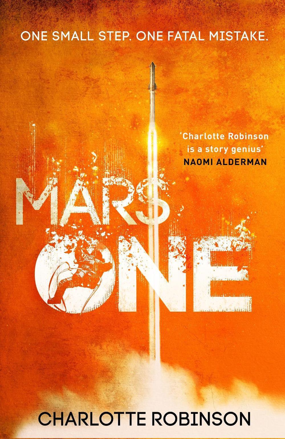 Mars One by Charlotte Robinson - ISBN: 9780857507358