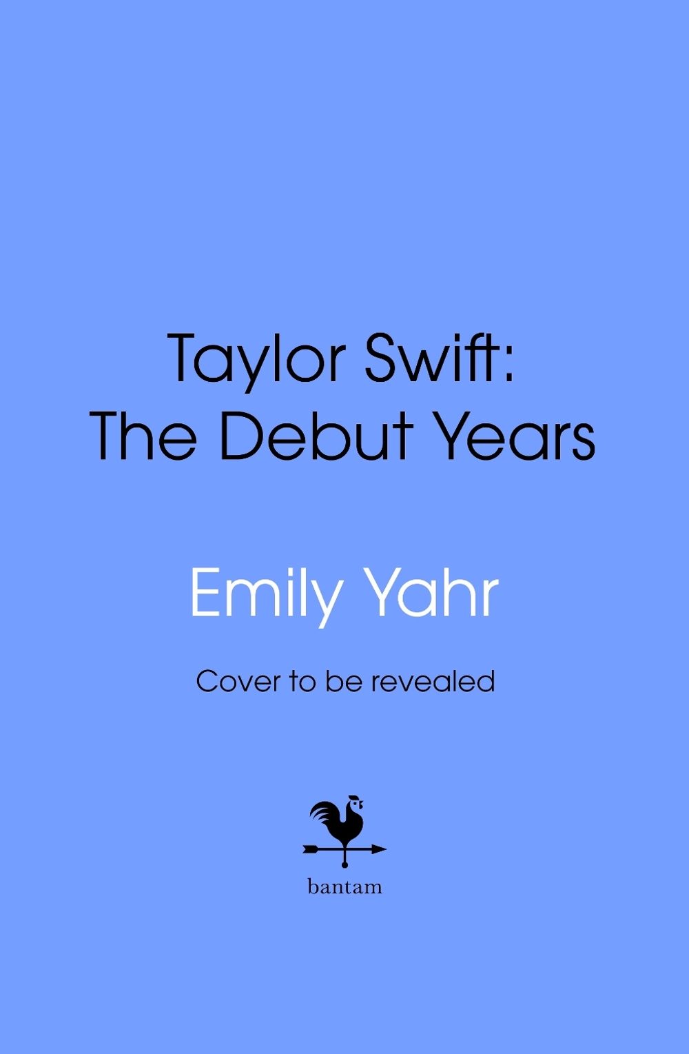 Taylor Swift: The Debut Years by Emily Yahr - ISBN: 9780857507464