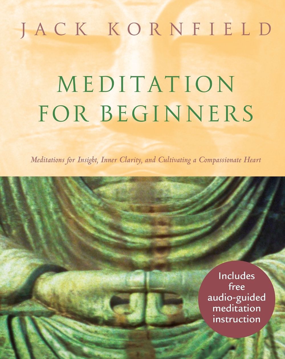 Meditation For Beginners by Jack Kornfield - ISBN: 9780857507488