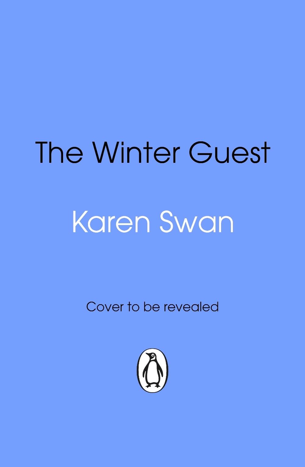 The Winter Guest by Karen Swan - ISBN: 9780857507495